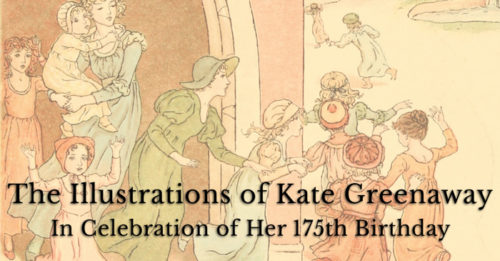 The Illustrations Of Kate Greenaway Celebrating 175 Years